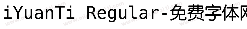 iYuanTi Regular字体转换